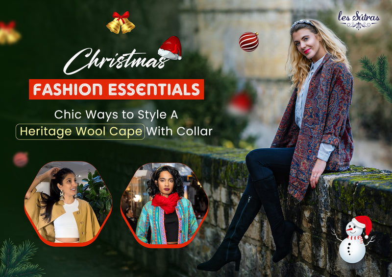 Christmas Fashion Essentials: Chic Ways to Style A Heritage Wool Cape With Collar
