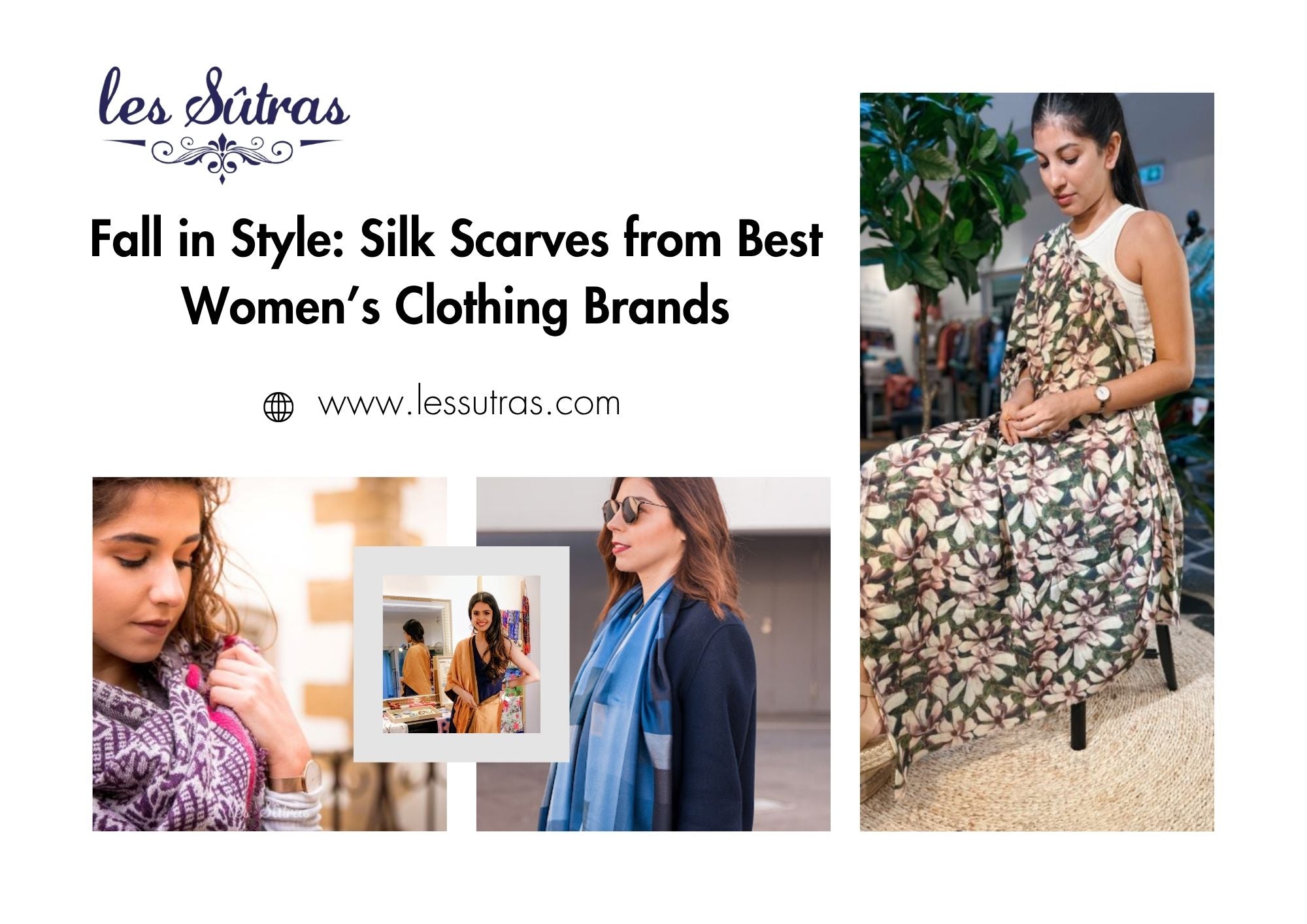 Fall in Style: Silk Scarves from Best Women’s Clothing Brands