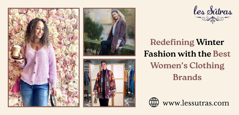 Redefining Winter Fashion with the Best Women’s Clothing Brands