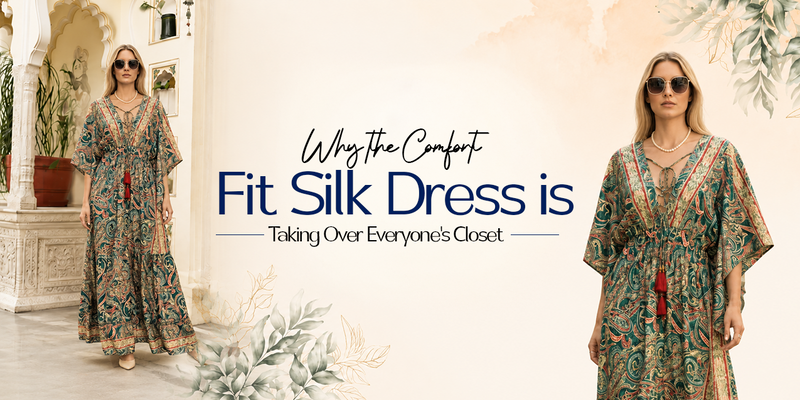 Why the Comfort Fit Silk Dress Is Taking Over Everyone's Closet