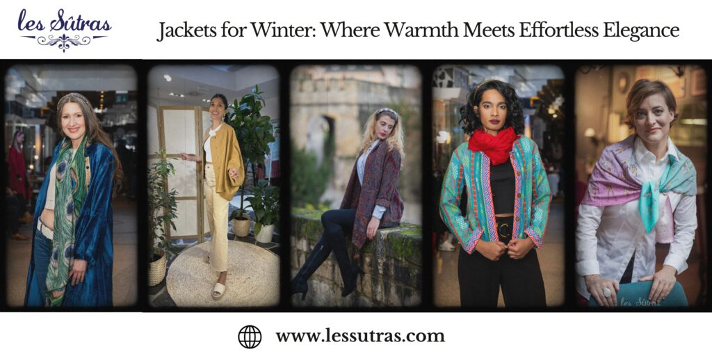 Jackets for Winter: Where Warmth Meets Effortless Elegance